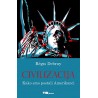 CIVILIZACIJA: KAKO SMO POSTALI AMERIKANCI