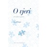 O VJERI - Filozofska rasprava
