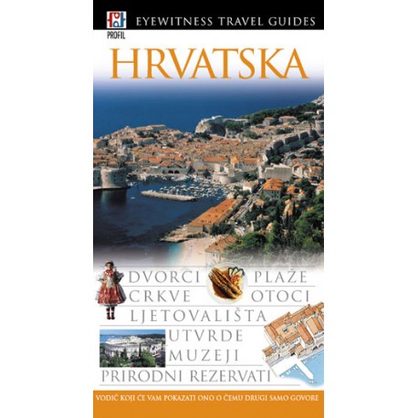 HRVATSKA - Eyewitness Travel Guides