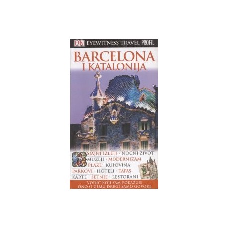 BARCELONA I KATALONIJA EYEWITNESS TRAVEL GUIDES