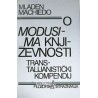 O MODUSIMA KNJIŽEVNOSTI TRANSTALIJANISTIČKI KOMPENDIJ