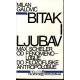 BITAK I LJUBAV MAX SCHELER OD FENOMENOLOGIJE DO FILOZOFIJSKE ANTROPOLOGIJE