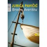 BROD U DVORIŠTU