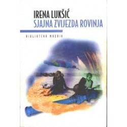 SJAJNA ZVIJEZDA ROVINJA