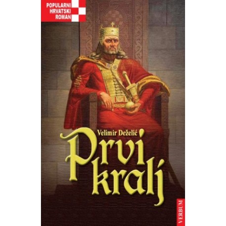 PRVI KRALJ