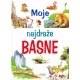 MOJE NAJDRAZE BASNE