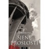SJENE PROŠLOSTI