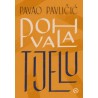 POHVALA TIJELU