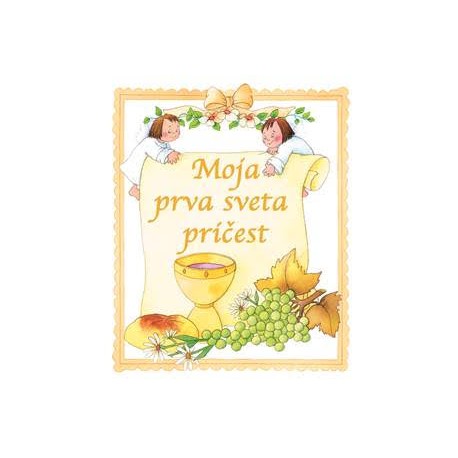 MOJA PRVA SVETA PRIČEST