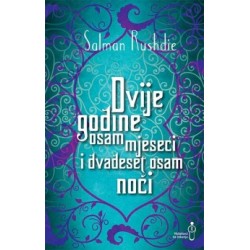 DVIJE GODINE OSAM MJESECI I DVADESET OSAM NOĆI