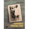 ISPOVIJEST JEDNOGA ROBA