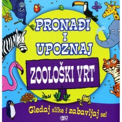 PRONAĐI I UPOZNAJ ZOOLOŠKI VRT