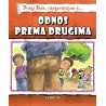 ODNOS PREMA DRUGIMA