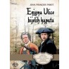 ENIGMA ULICE BIJELIH KAPUTA