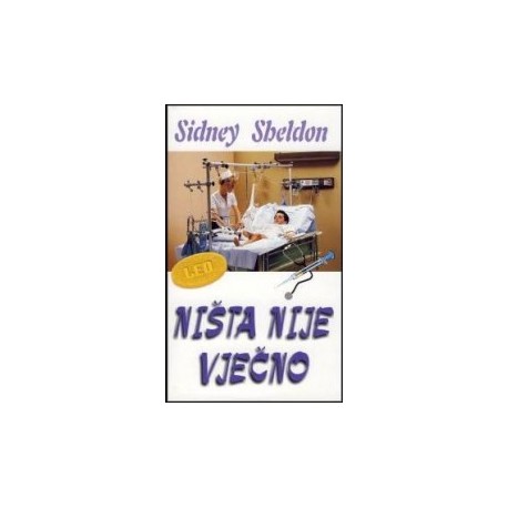 NIŠTA NIJE VJEČNO