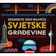 SAGRADITE SAMI NAJVEĆE SVJETSKE GRAĐEVINE