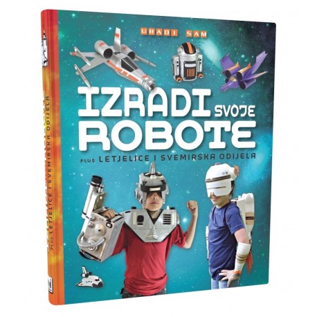 IZRADI SVOJE ROBOTE