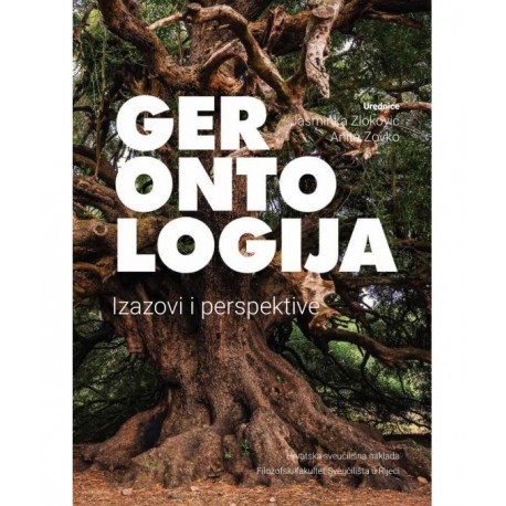 GERONTOLOGIJA - Izazovi i perspektive