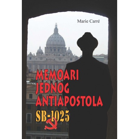 MEMOARI JEDNOG ANTIAPOSTOLA