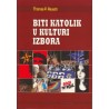 BITI KATOLIK U KULTURI IZBORA