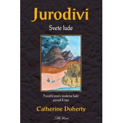 JURODIVI - SVETE LUDE