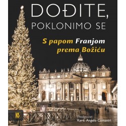 DOĐITE, POKLONIMO SE