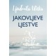 JAKOVLJEVE LJESTVE