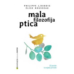 MALA FILOZOFIJA PTICA