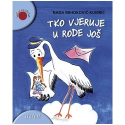 TKO VJERUJE U RODE JOŠ