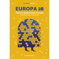 EUROPA 28 - Žene o budućnosti Europe