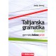 TALIJANSKA GRAMATIKA ZA SVAKOGA