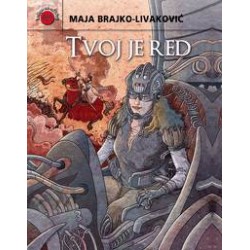 TVOJ JE RED