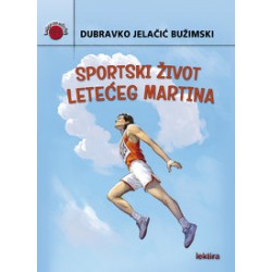 SPORTSKI ŽIVOT LETEĆEG MARTINA