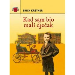 KAD SAM BIO MALI DJEČAK