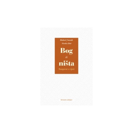 BOG ILI NIŠTA - razgovor o vjeri