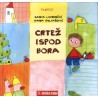 CRTEŽ ISPOD BORA