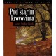 POD STARIM KROVOVIMA