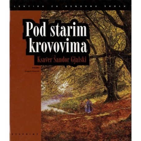 POD STARIM KROVOVIMA