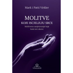 MOLITVE KOJE ISCJELJUJU SRCE