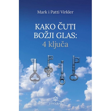 KAKO ČUTI BOŽJI GLAS : 4 KLJUČA