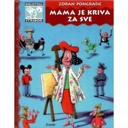 MAMA JE KRIVA ZA SVE