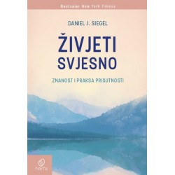 ŽIVJETI SVJESNO