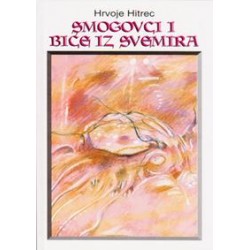 SMOGOVCI I BIĆE IZ SVEMIRA
