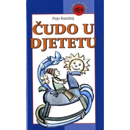 ČUDO U DJETETU