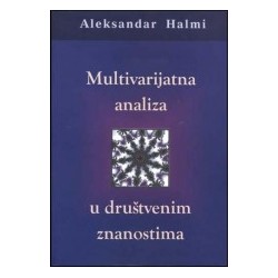 MULTIVARIJATNA ANALIZA U DRUŠTVENIM ZNANOSTIMA