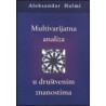 MULTIVARIJATNA ANALIZA U DRUŠTVENIM ZNANOSTIMA
