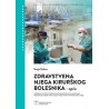 ZDRAVSTVENA NJEGA KIRURŠKOG BOLESNIKA - opća
