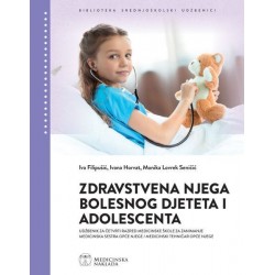 ZDRAVSTVENA NJEGA BOLESNOG DJETETA I ADOLESCENTA