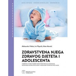 ZDRAVSTVENA NJEGA ZDRAVOG DJETETA I ADOLESCENTA