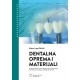 DENTALNA OPREMA I MATERIJALI